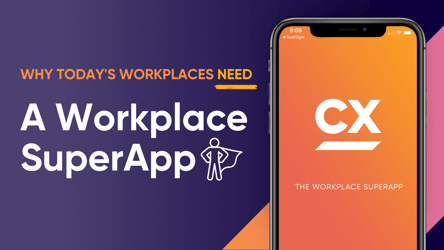 Why Workplaces Need a Workplace SuperApp